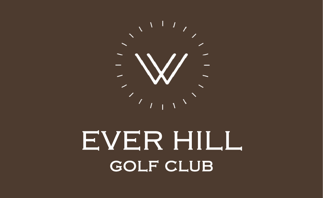 EVER HILL GOLF CLUB